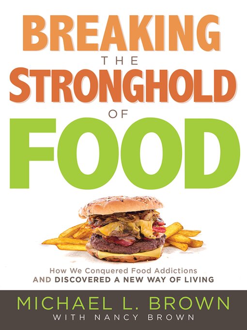 Cover image for Breaking the Stronghold of Food